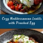 Mediterranean Braised Lentils With Poached Egg Recipe