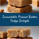 Peanut Butter Fudge Recipe